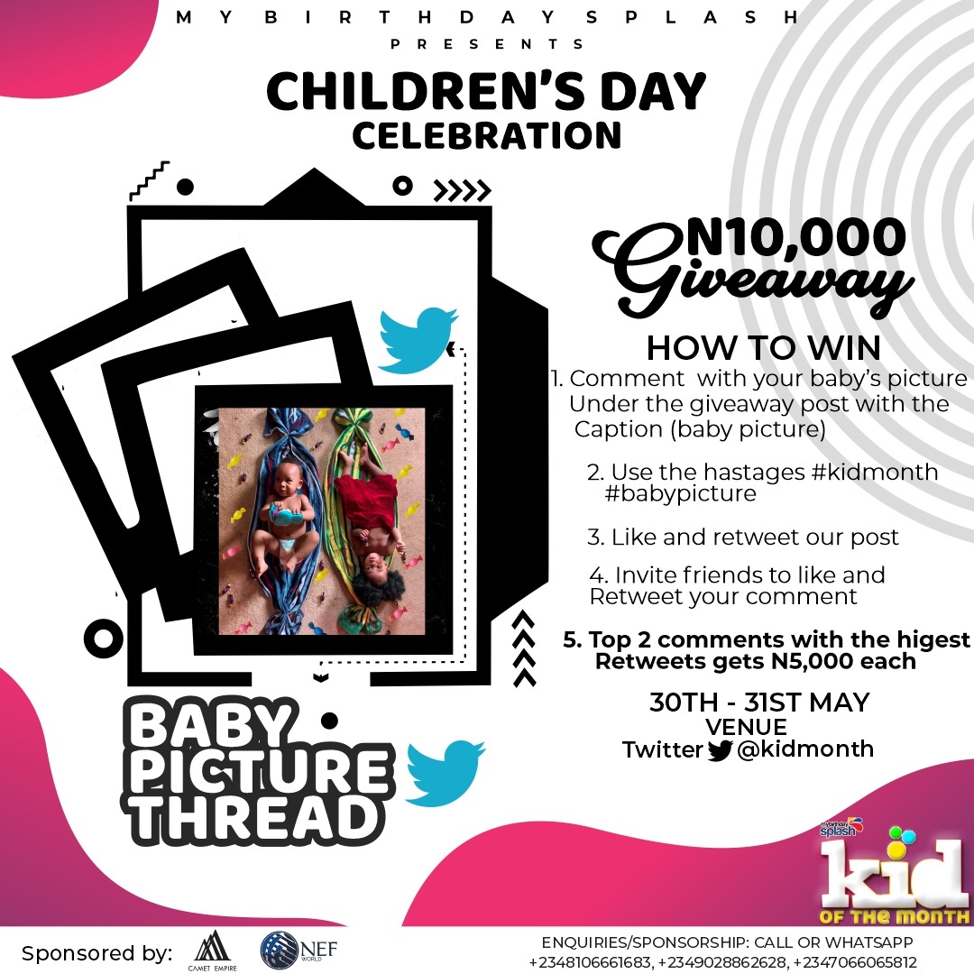 KidMonth's tweet photo. KIDMONTH BABY PICTURE THREAD.
 
2 Pictures with the highest retweets gets 5k each.

-Make sure you are following this accounts @birthdaysplash
@KidMonth
@couple_month

-Comment with your baby's picture with the caption "Baby Picture"

-Use the hashtags #Kidmonth #Babypicture https://t.co/0YEq8kBbWD