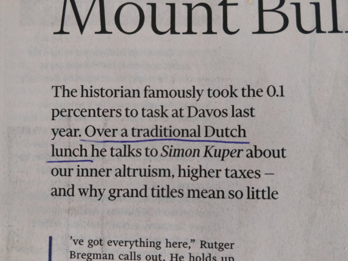 Today's FT lunch between  @KuperSimon and  @rcbregman gives an insight into Dutch culture.