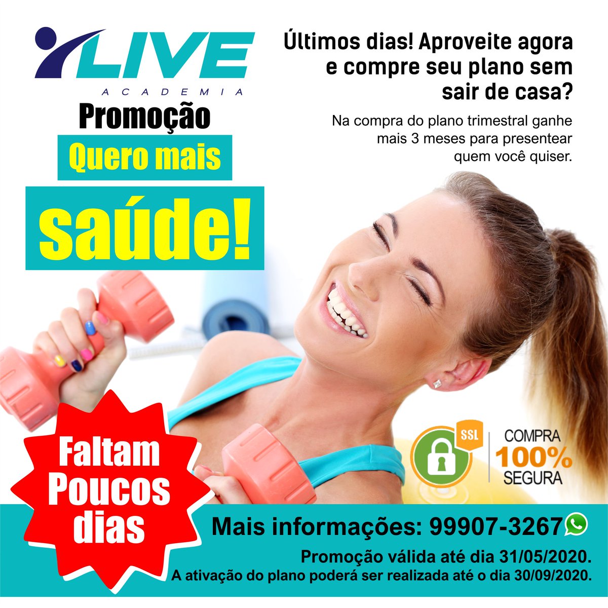 ÚLTIMO DIA!!!
Quer conquistar sua IMUNIDADE, DISPOSIÇÃO E AUTO ESTIMA? Na Live Academia você CONQUISTA TUDO ISSO E MUITO MAIS! Por um preço sensacional que cabe no seu bolso. Adquira já seu plano antes que acabe.
Clique no link bit.ly/3d7V5HF e saiba mais!