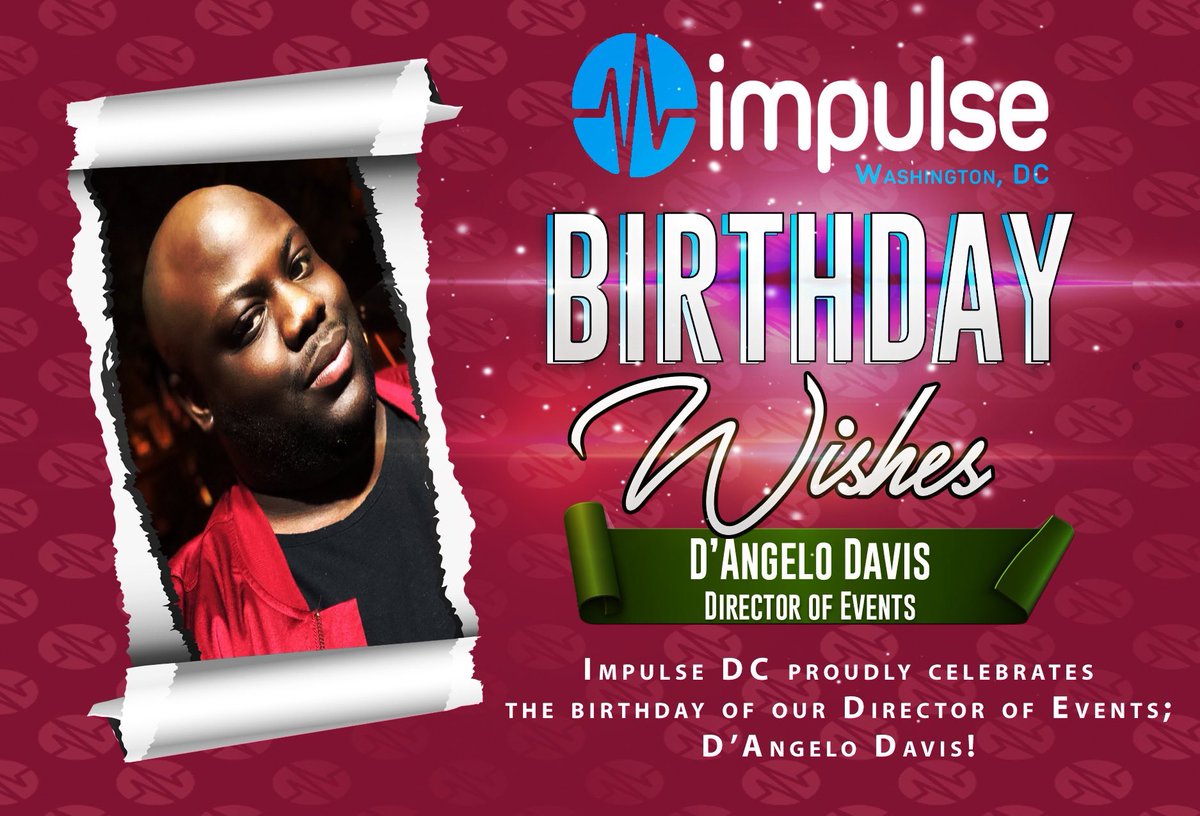 impulsegroupdc's tweet photo. Impulse Group DC proudly celebrates the birthday of our Director of Events D’Angelo Davis! We hope your birthday is filled with love, and positive energy! Enjoy! #HappyBirthday #Birthday #EventsDirector #WeCelebrateYou https://t.co/i9vtXhAANv