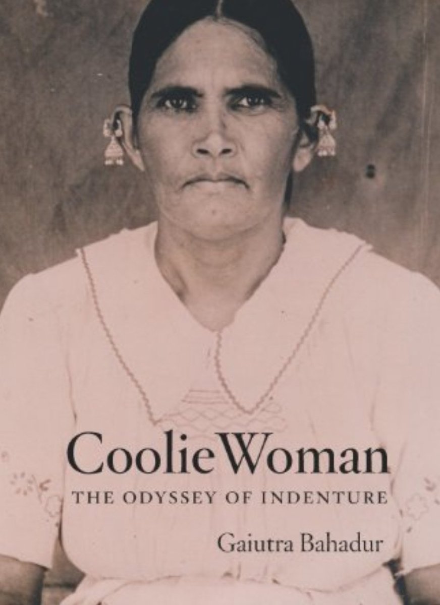 If I had to recommend one book for further reading it would be Bahadur's Coolie Woman.