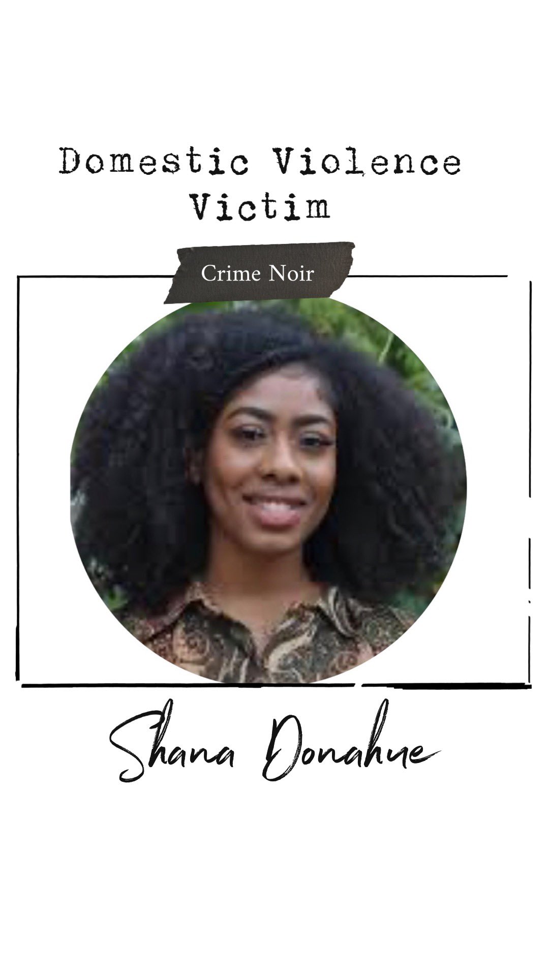 On May 28 26 Year Old Shana Donahue Was Tragically Killed By Her Boyfriend Daniel Fleetwood In Southeast Washington D C Shana Was A Popular Natural Hair Youtuber Named Napp Queen