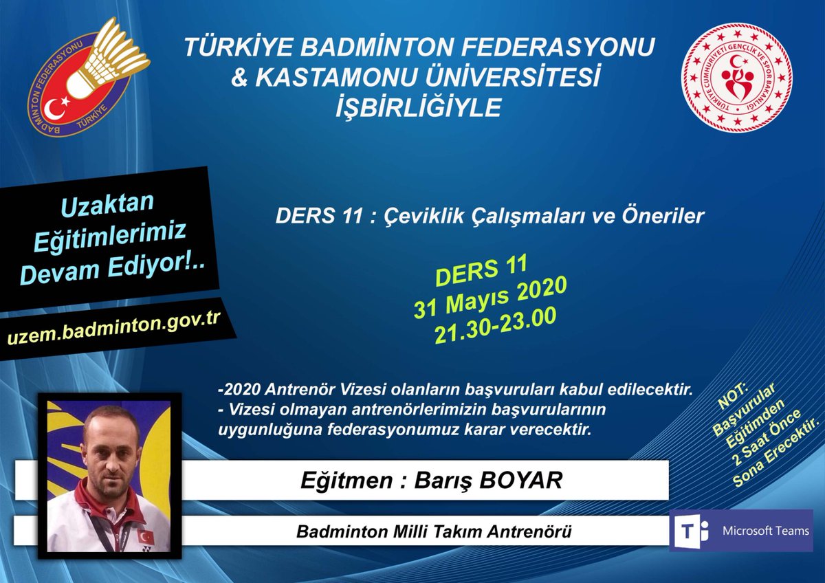📣 Federasyonumuzun, Kastamonu Üniversitesi işbirliğiyle gerçekleştirdiği Uzaktan Eğitimlerimiz, Badminton Milli Takım Antrenörü Barış Boyar'ın Çeviklik Çalışmaları ve Önerileri ile devam ediyor...

🗓️ 31 Mayıs 2020
⏰ 21.30-23.00

Başvurular: uzem.badminton.gov.tr ⚠️