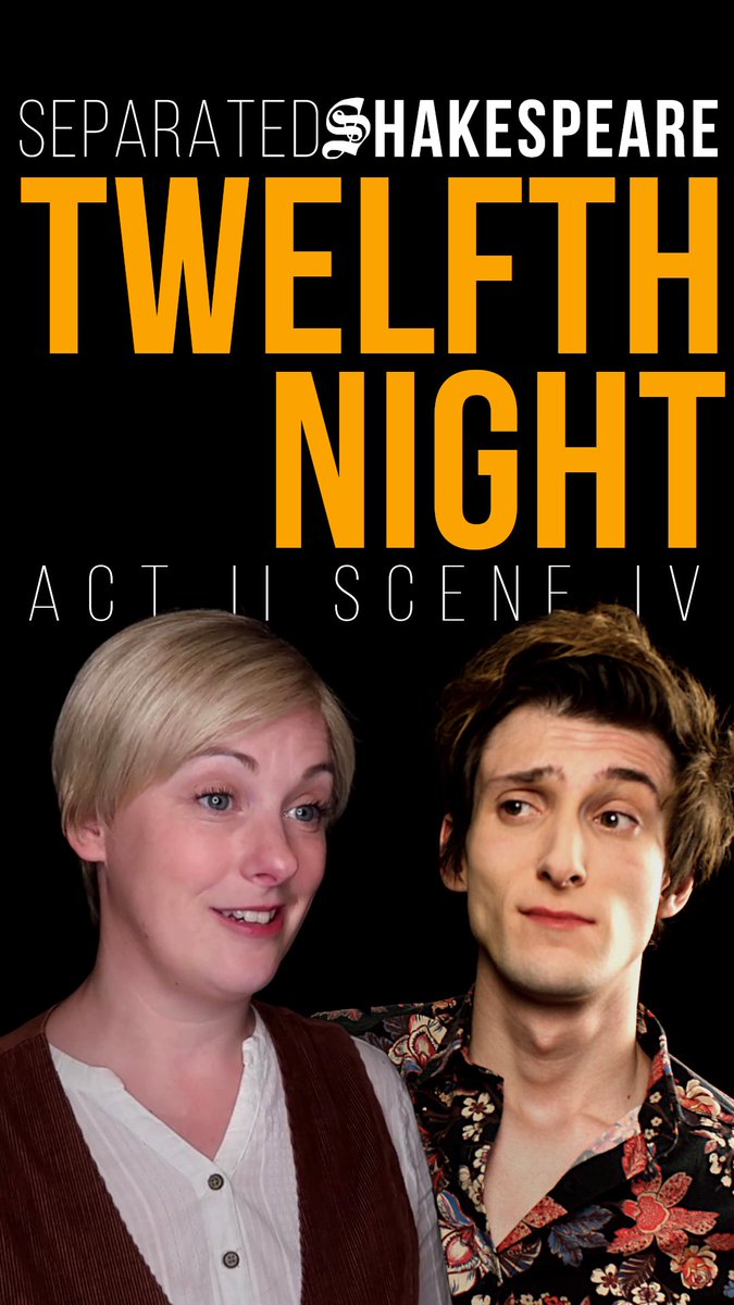 Twelfth Night | bit.ly/2ZMe9Ye | Viola &amp; Orsino #shareyourshakespeare #shakespearechallenge #creativesinquarantine