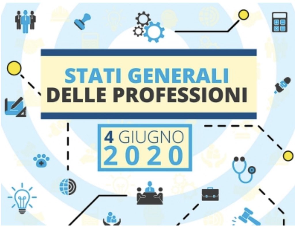 #statigeneralidelleprofessioni 4 giugno 2020 dalle 10.30 alle 12.30 su consulentidellavoro.it
