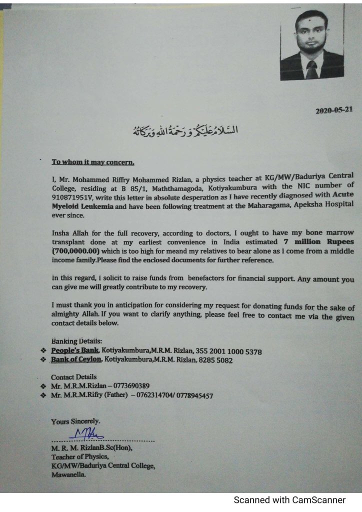 RamalanEisa's tweet photo. Dear friends, 

M.R.M. Rizlan a father of two children,a  resident of Kotiyakumbura  is currently in need of an urgent bone marrow transplant due to Acute myeloid Leukemia Cancer.  Currently, he is receiving treatments from Maharagama Cancer Hospital. (1/3) https://t.co/BJfDlBonk0