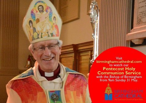 bhamcathedral's tweet photo. Please join us tomorrow for #Pentecost. @David_Urq The Bishop of Birmingham will lead an online #HolyCimmunion #Eucharist from his home from 9am and Canon Josephine will be telling the story. Details at https://t.co/cIl95Qak6G #ChurchisChanging #MoreThanABuilding #Pentecost20 https://t.co/j8qI5AIz34