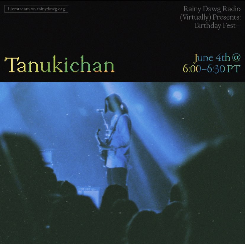 RainyDawgRadio's tweet photo. Join us in celebrating Rainy Dawg Radio’s 19th birthday on Thursday, June 4th at 6 PM for our last virtual event of the year. The first of the three artists we’re hosting is @Tanukichanmusic ! Don’t miss it.
#rainydawgradio #birthdayfest https://t.co/q4LhdHzmmT