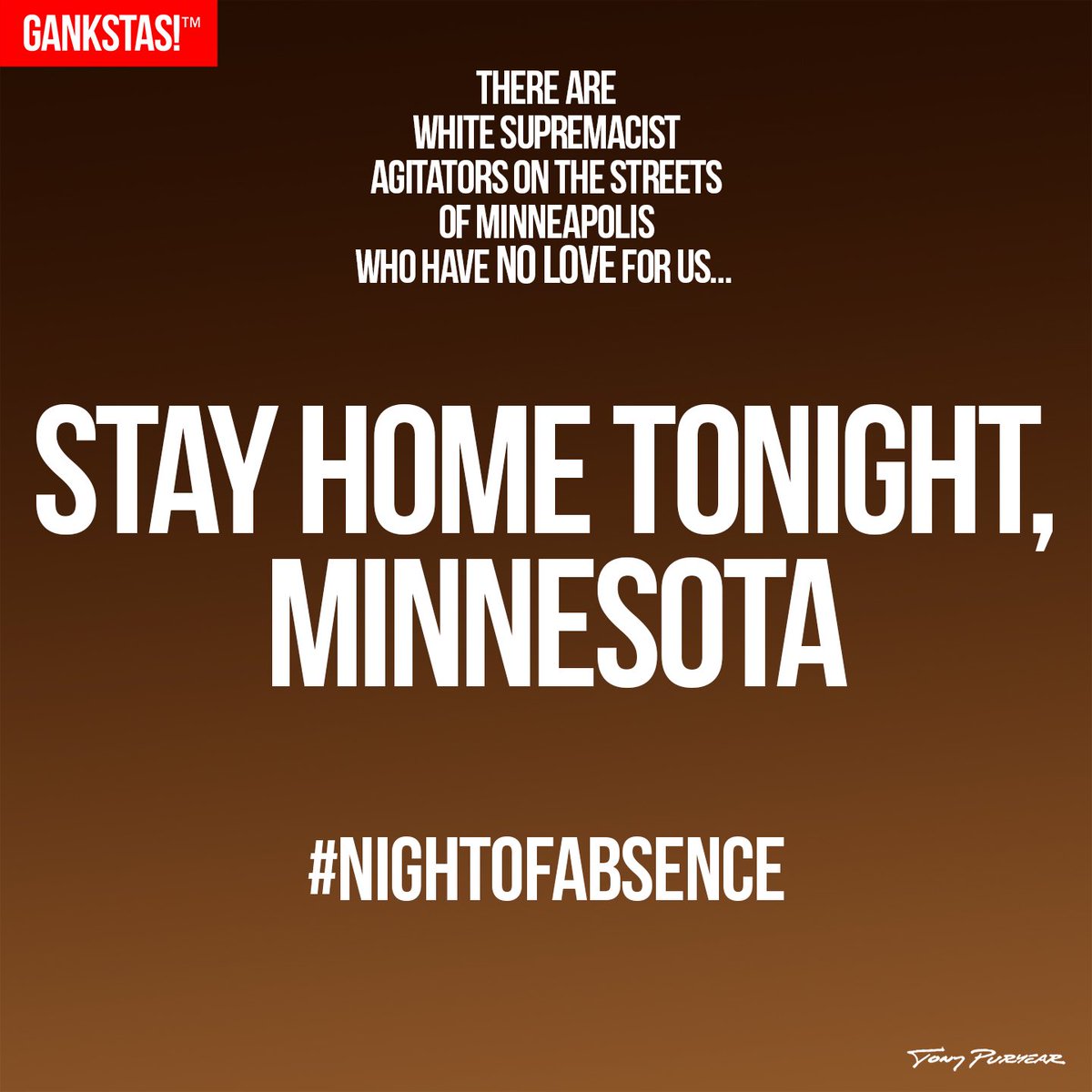 White supremacist infiltrators and agitators from out of state are looking to do violence in the Twin Cities tonight. Stay home tonight, Minnesota. Stay home and let THEM get arrested. #stayhome #stayhomeminnesota #nightofabsence