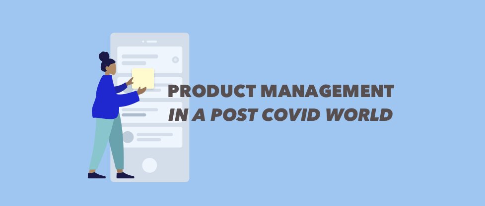 What Does the Post Covid world look like for Product Managers? We have been discussing this with many PMs lately. These discussions have led to a set of hypotheses that we have posted in this article - buff.ly/3ewZ0Op. 
#prodmgmt