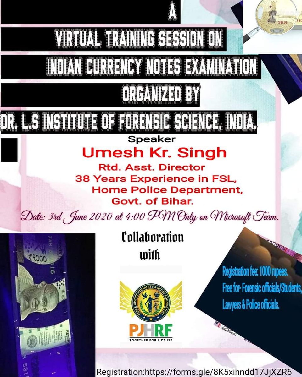 ForensicTimes's tweet image. #TheForensicTimes #ForensicIndia #ForensicEvent #ForensicWebinar
Title: &quot;Currency note examination&quot; 

Date: 3rd June 2020 
Time: 4:00 - 5:00 pm IST.
.

Registration fee: 1000 Rupees.

Please fill the form from this link: 
forms.gle/8K5xihndd17JjX…