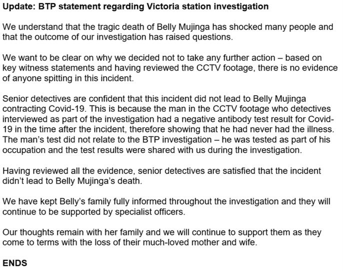 The BTP released a statement today regarding the issue (see the image). It provides no evidence that the police actually investigated this thoroughly enough. Plus Ms Mujinga’s employers still need to be held accountable. So we should KEEP EMAILING our elected officials.