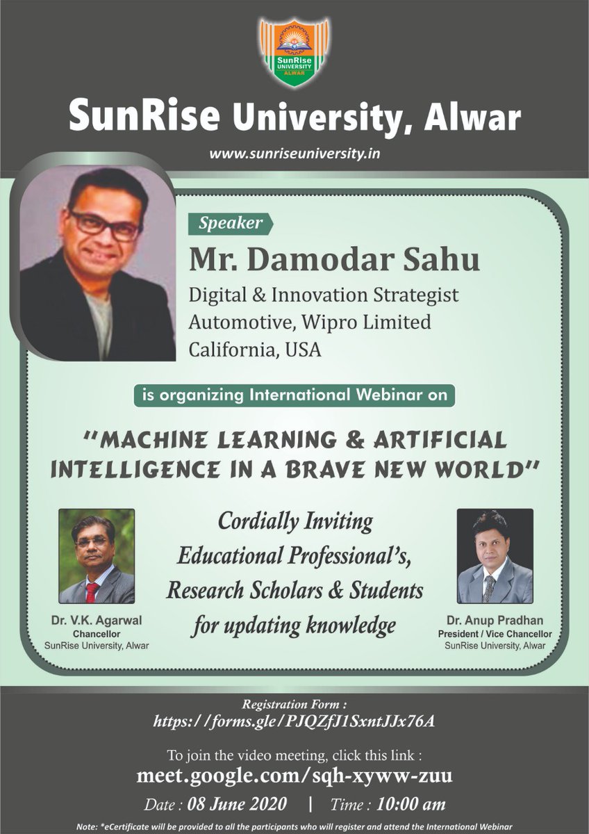 Dr Anup Pradhan On Twitter Dear All Https T Co V3eln3v1ta Sunrise University Is Organising Online International Webinar On The Topic Machine Learning And Artificial Intelligence In A Brave New World Join With Google Meet Link Https T Co Qjhzdtz6rt