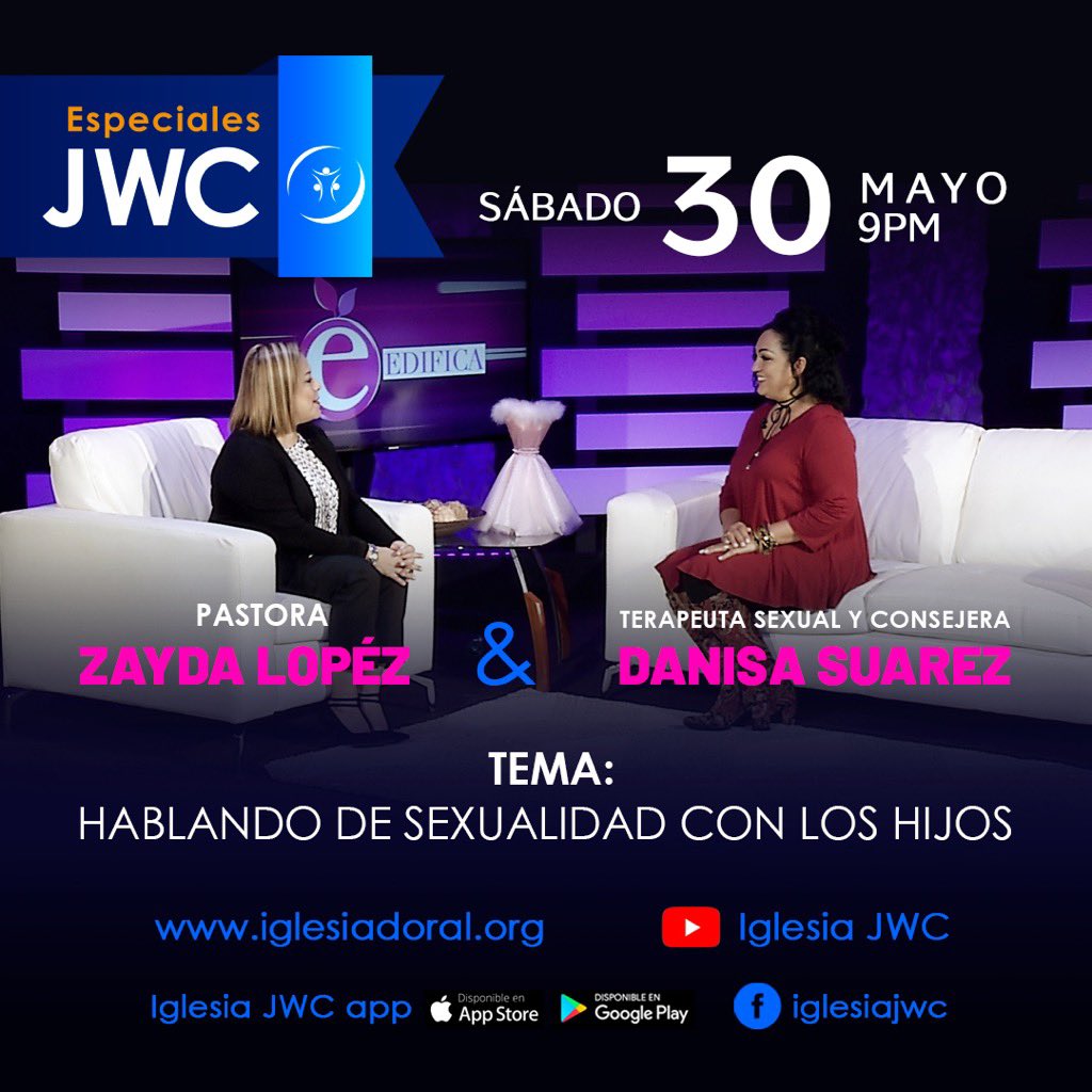 🔴 EL ESPECIALJWC con la pastora <a href="/zaydalopezjwc/">zayda lopez</a> y la terapeuta <a href="/suarezdanisa/">Danisa Suarez™</a>. Tema: Hablando de sexualidad con los #hijos. #CONECTATE en nuestras plataformas👇