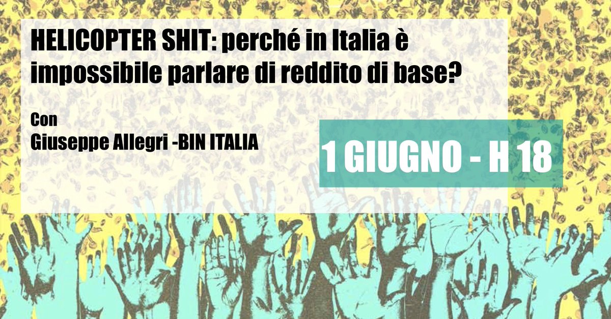 Domani 01/02 H18 Incontro on line tinyurl.com/yaelkp7v su #redditopertutteetutti ne parliamo con Giuseppe Allegri di <a href="/BinItalia/">Basic Income Network Italia- Rete Reddito di base</a>