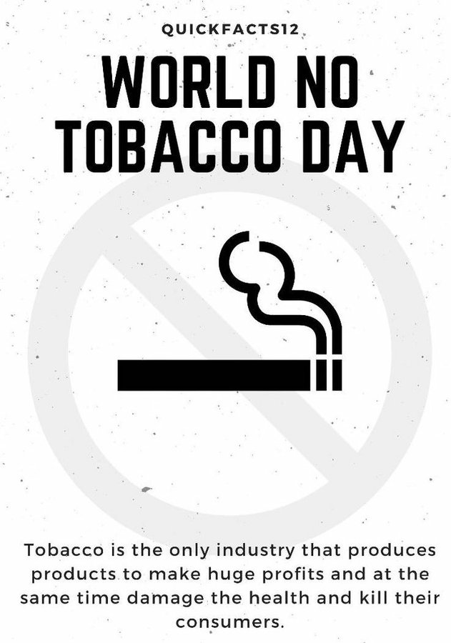 WORLD NO TOBACCO DAY - 31 MAY