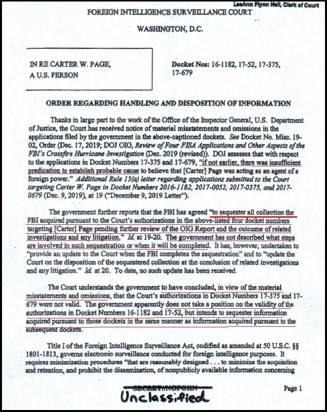 13. Remember that FISA Court-ordered sequestration of evidence from the FBI exploitation of the FISA application used against Carter Page? https://www.fisc.uscourts.gov/sites/default/files/FISC%20Declassifed%20Order%2016-1182%2017-52%2017-375%2017-679%20%20200123.pdf