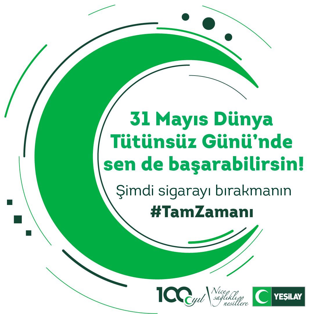 31 Mayıs Dünya Tütünsüz Günü’nde sen de başarabilirsin!
Şimdi sigarayı bırakmanın #TamZamanı 
#Yeşilay #DünyaTütünsüzGünü