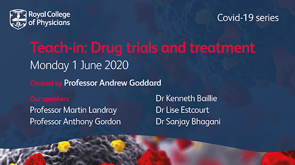 RCPhysicians's tweet image. Our #COVID19 teach-in on Monday will feature five experts discussing drug trials and treatment. 

Hear from @agordonICU on REMAP-CAP: a platform trial for severely ill patients with COVID-19 and learn about GenOMICC with @kennethbaillie

Register now: webinars.on24.com/rcp/episode3