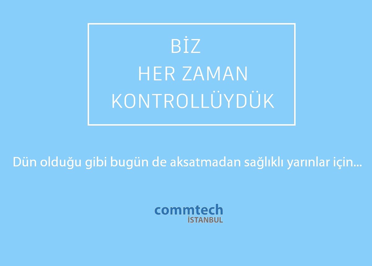 Commtechist's tweet image. Biz her zaman kontrollüydük. Dün olduğu gibi bugün de aksatmadan sağlıklı yarınlar için. #kontrollük #projeyönetimi #testvedevreyealma #işsağlığıvegüvenliği #commtechistanbul
