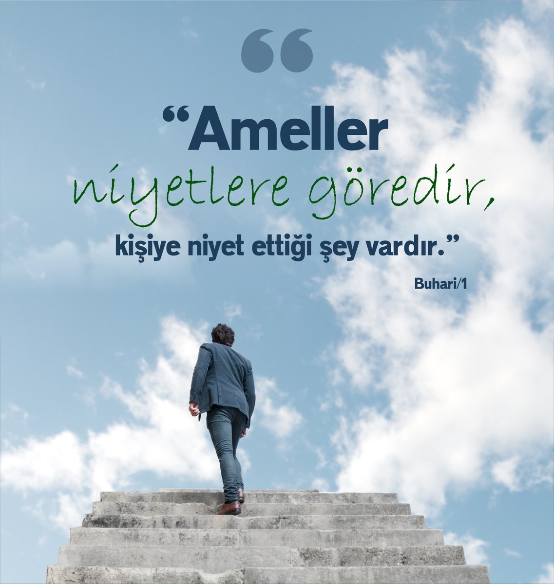 "Ameller niyetlere göredir, kişiye niyet ettiği şey vardır. Bu nedenle kimin hicreti, elde edeceği dünyaya veya evleneceği bir kadına ise onun hicreti,  hicret ettiği şeye olur." Buhari / 1 
#Buhari #niyet #haftasonu #pazar