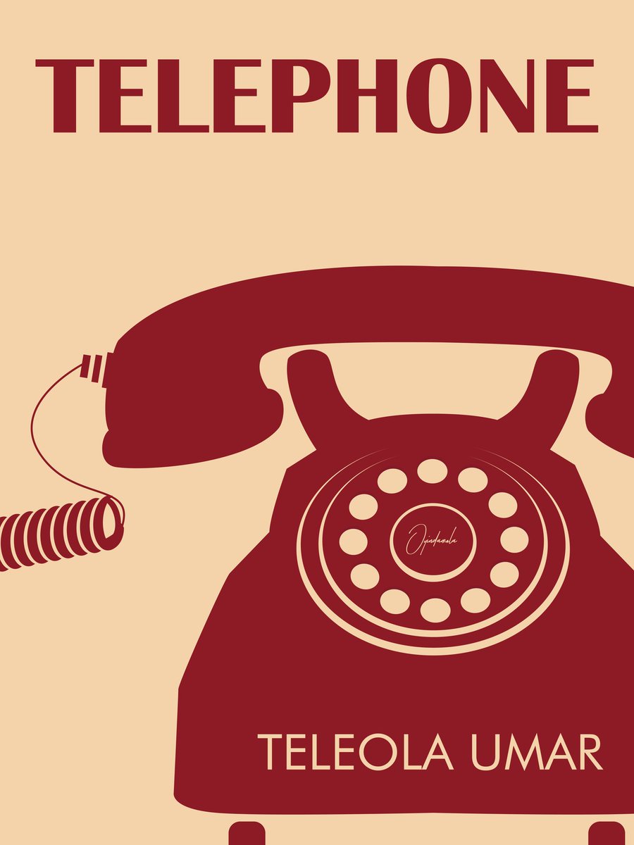Telephone By Teleola Umar