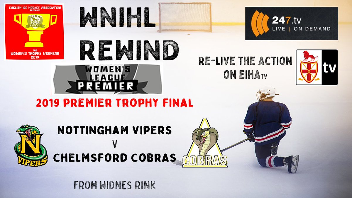 🎥 WNIHL REWIND DOUBLE BILL! 

Two games from 2019 Trophy Weekend on #EIHAtv today, starting with Premier Trophy Final at 1pm between <a href="/NottmVipers/">Nottingham Vipers</a> and <a href="/ChelmsCobrasIHC/">Chelmsford Cobras</a>, followed by the Bill Britton Trophy Final at 4pm - <a href="/QueenBeesHockey/">Queen Bees Ice Hockey Club</a> versus <a href="/SolihullVixens/">EDG Security Solihull Vixens</a>.