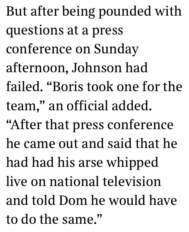 Then this - that  @BorisJohnson was angry at Dom, particularly after that humiliation press conference where, per this, the PM got his “arse whipped” /4