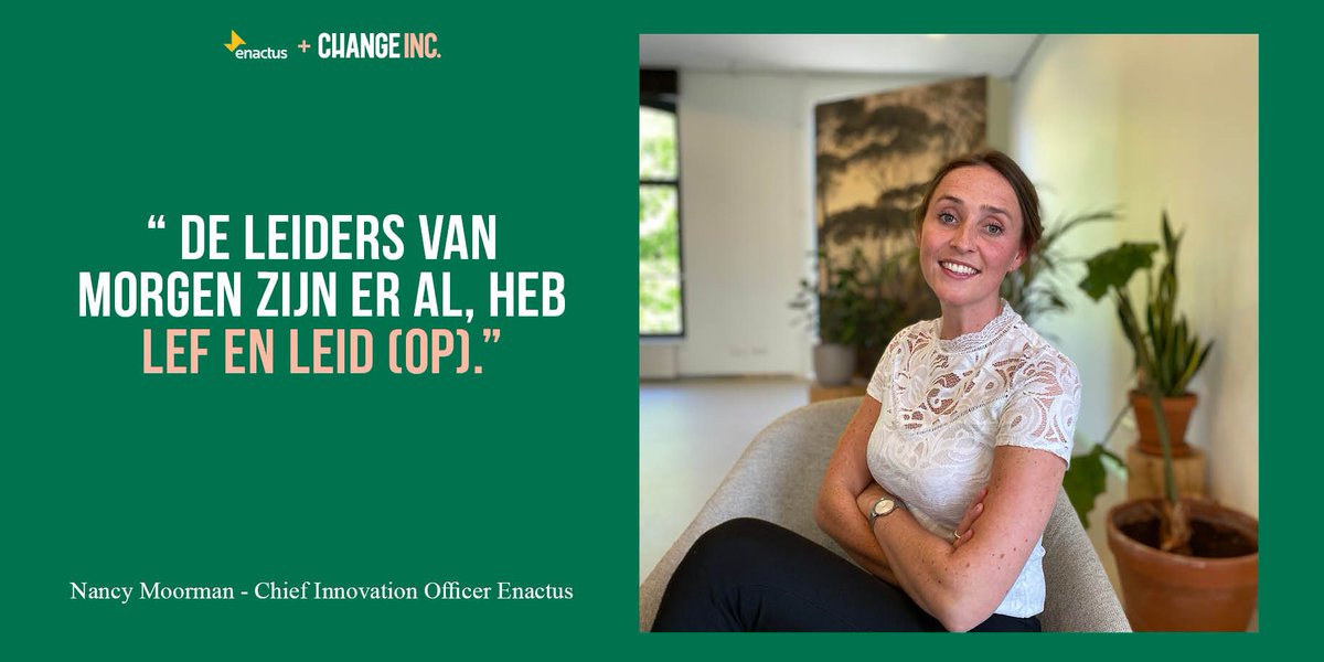 <a href="/EnactusNL/">Enactus Netherlands</a> is onderdeel van Change. 'De leiders van morgen zijn er al. Heb lef en leid (op)' buff.ly/2Xw3huL #ChangeInc
