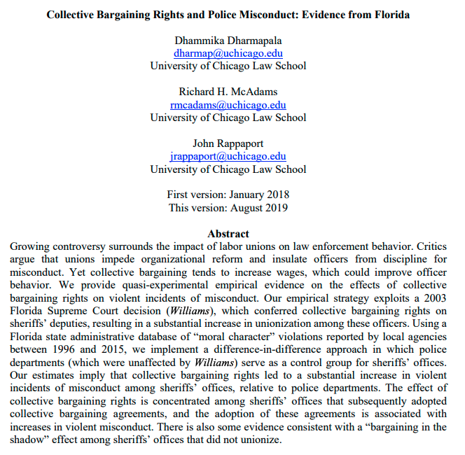 This study considers a court decision that gave collective bargaining rights to sheriffs' deputies in Florida in 2003. It finds detrimental effects. https://papers.ssrn.com/sol3/papers.cfm?abstract_id=3095217