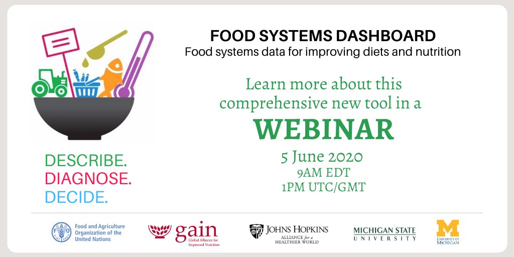 Webinar on the new Food Systems Dashboard, a global database tool linking #foodsystems to diets and nutrition.

Tune in on Friday 5 June, 9am EST / 3 PM CET, to the @FAO @GAINalliance @JohnsHopkinsAHW webinar to discover more!

RSVP here 👉🏼 bit.ly/3dbkxMh