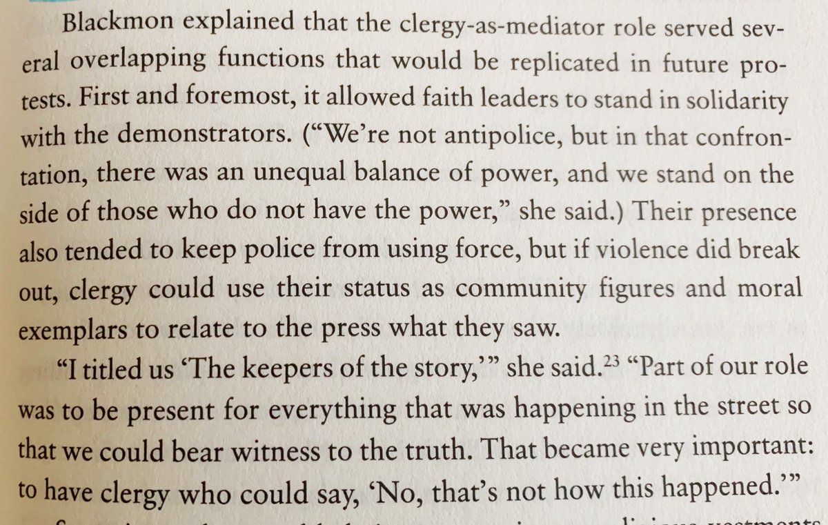 5. Clergy are essentially re-earning their credibility with these younger activists — it is *not* presumed.As such, the clergy-as-mediator role is becoming common: Compare this quote from Blackmon in American Prophets to what was told to me this week by a pastor in Minneapolis.