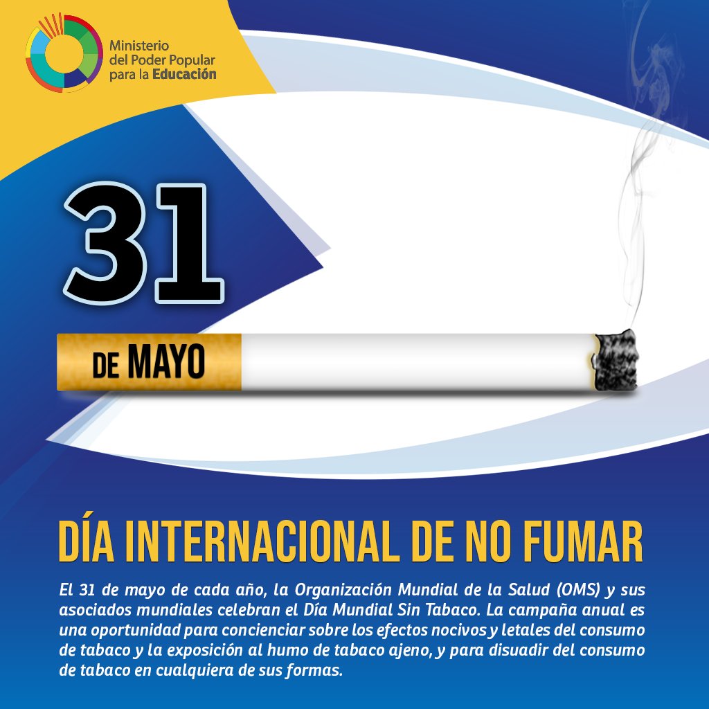 charlychaves's tweet photo. #Efeméride | #31May Día Internacional de No Fumar, para concientizar sobre los efectos de este nocivo hábito. Se estima que cada año fallecen aproximadamente 6 millones de personas como consecuencia del tabaquismo
#GasolinaParaElPueblo @psuvaristobulo @NicolasMaduro @FreddyBernal https://t.co/WPQKyx4vDM