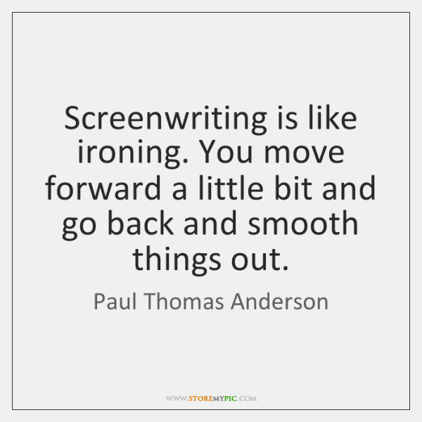 screenutopia's tweet photo. Screenwriting is like ironing. You move forward a bit and go back and smooth things out.
#screenwriting
#screenwriters
#screenwritersutopia
#screenplay
#screenplaywriters https://t.co/90auzm7sQW
