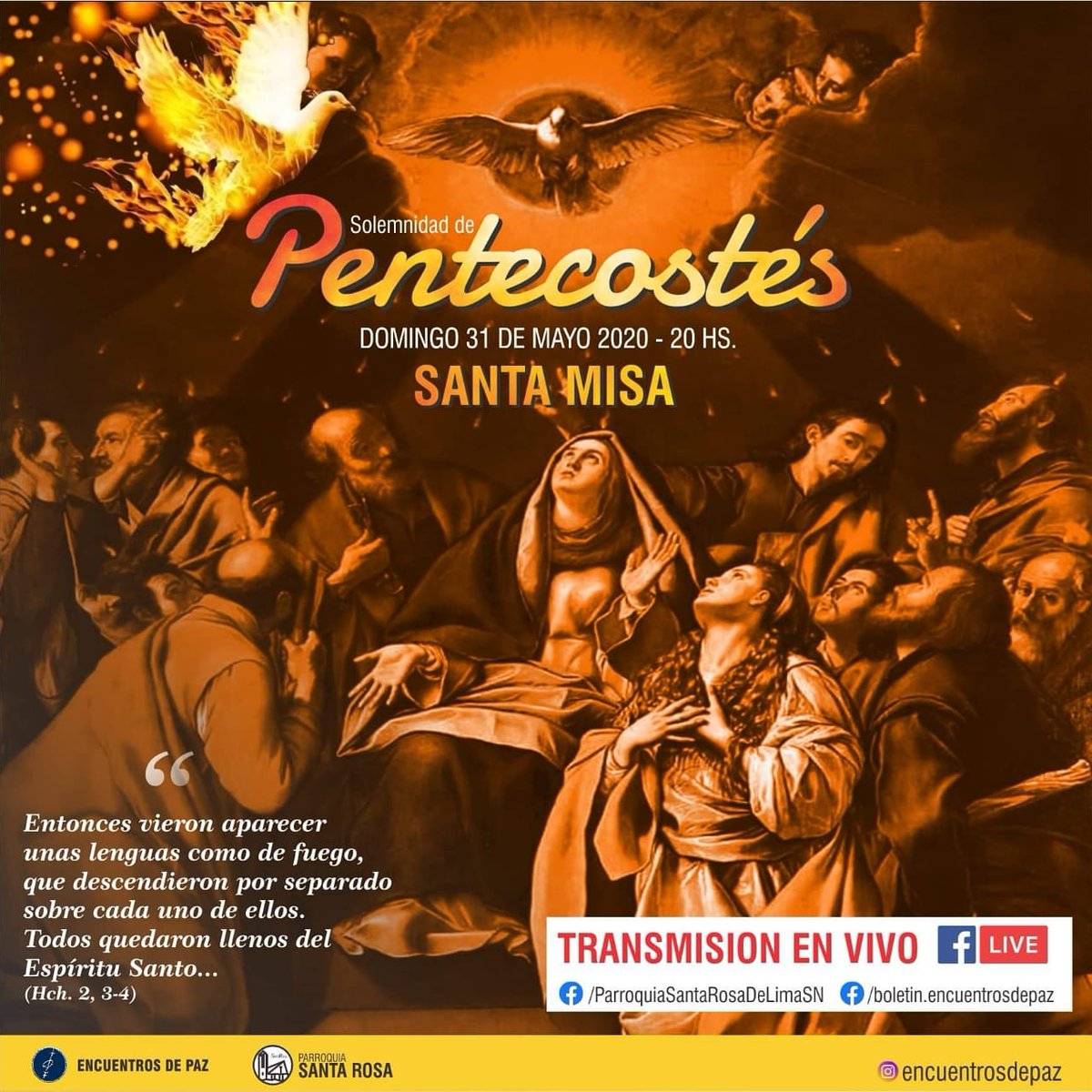 Santa Misa domingo de Pentecostés. 
Transmisión en vivo por Facebook Live a las 20hs. (Arg.)
link:
facebook.com/boletin.encuen…