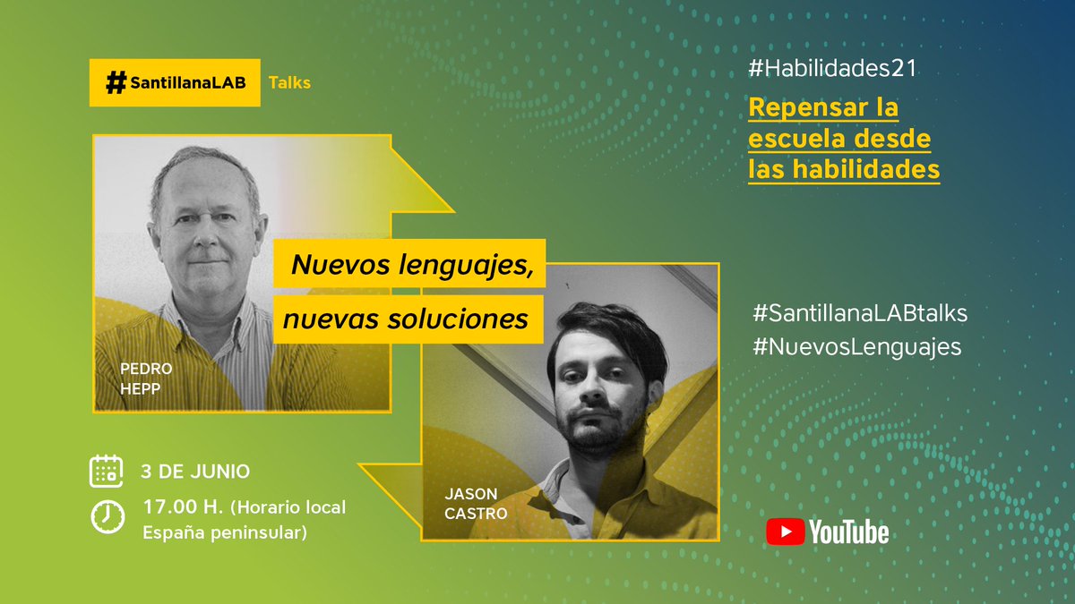 SantillanaLAB's tweet photo. Ciclo #SantillanaLABTalks "Repensar la escuela desde las habilidades"👇🏼
🔊 "Nuevos lenguajes, nuevas soluciones" conversaremos con #JasonCastro y @pheppk
📆3 de junio 17h. (España)
✍🏼https://t.co/9LzWg79CCY
¡Súmate a la charla!
#NuevosLenguajes #PensamientoComputacional https://t.co/kny9tktFPE