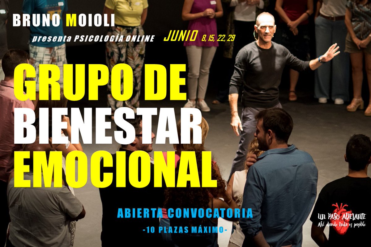 🔥 3ª EDICIÓN GRUPO EXCLUSIVO DE BIENESTAR EMOCIONAL

🚩 ¿Deseas sentirte bien emocionalmente?

🚩 ¿Estimular tus relaciones?

🚩 ¿Mejorar tu estado de ánimo?

🚩 ¿Reducir el estrés o la ansiedad? 

⏳ 8, 15, 22, 29 DE JUNIO DE 16.30 A 18.30

 info@brunomioli.com o 629 726 807