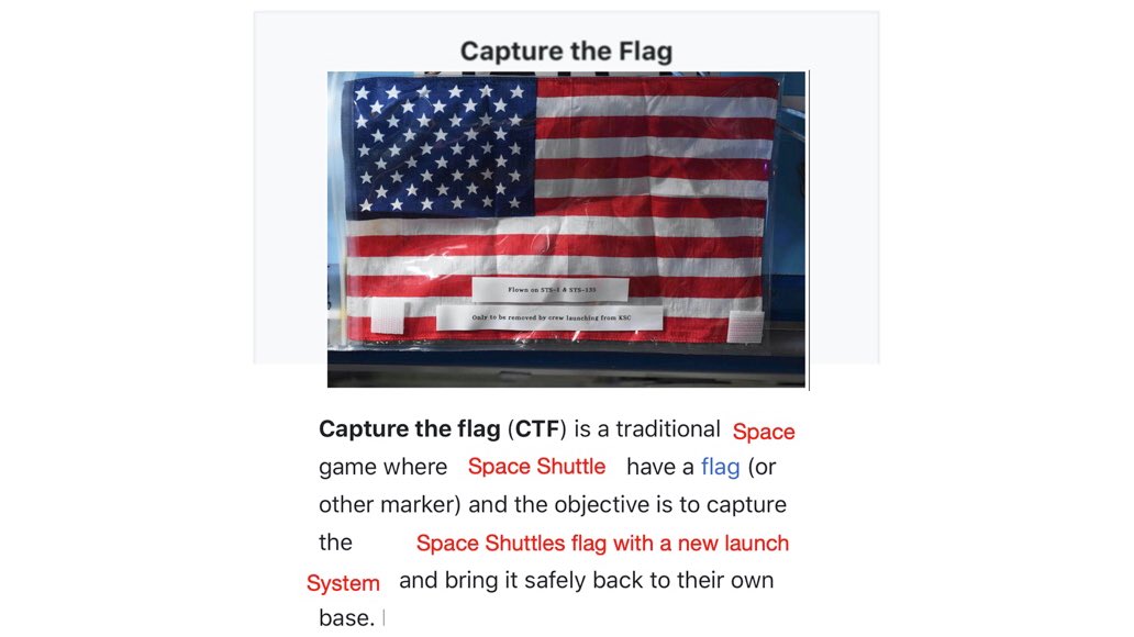 Just changed the Wikipedia page of “Capture the Flag”. 🇺🇸

What do you think <a href="/elonmusk/">Elon Musk</a>? 

Great and impressive achievement by both <a href="/NASA/">NASA</a> and <a href="/SpaceX/">SpaceX</a>.🚀

#CaptureTheFlag 
#LaunchAmerica