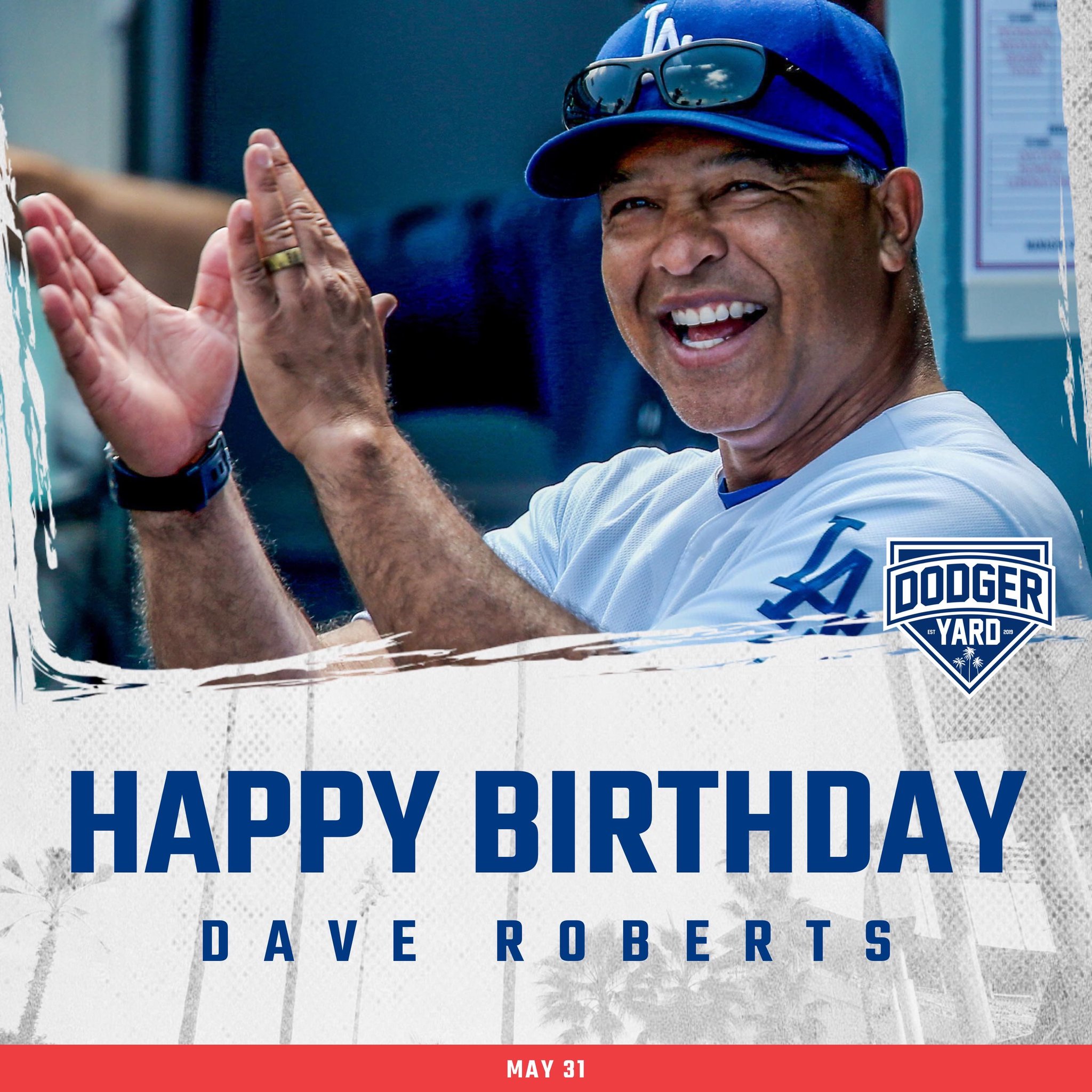 Happy birthday, Dave Roberts! 