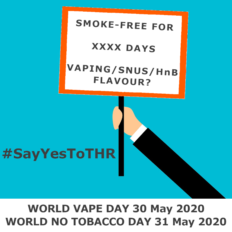 vapers's tweet photo. WORLD NO TOBACCO DAY! It is not to late to have your say if you have improved your health with VAPING, SNUs, HnB or DUALLING  #SayYesToTHR #WHO #worldvapeday https://t.co/hfLFZn5W58
