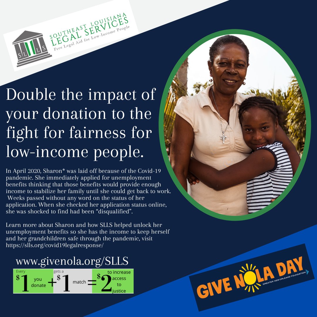 Donate at givenola.org/SLLS through 6/2 to support the SLLS COVID-19 Legal Relief Fund. Every $1 you donate (up to $3000) will be doubled! Learn how your #GiveNola Day support protects #workers like Sharon during #Covid-19 at ow.ly/kiue50zQNZi. #unemployment #legalaid