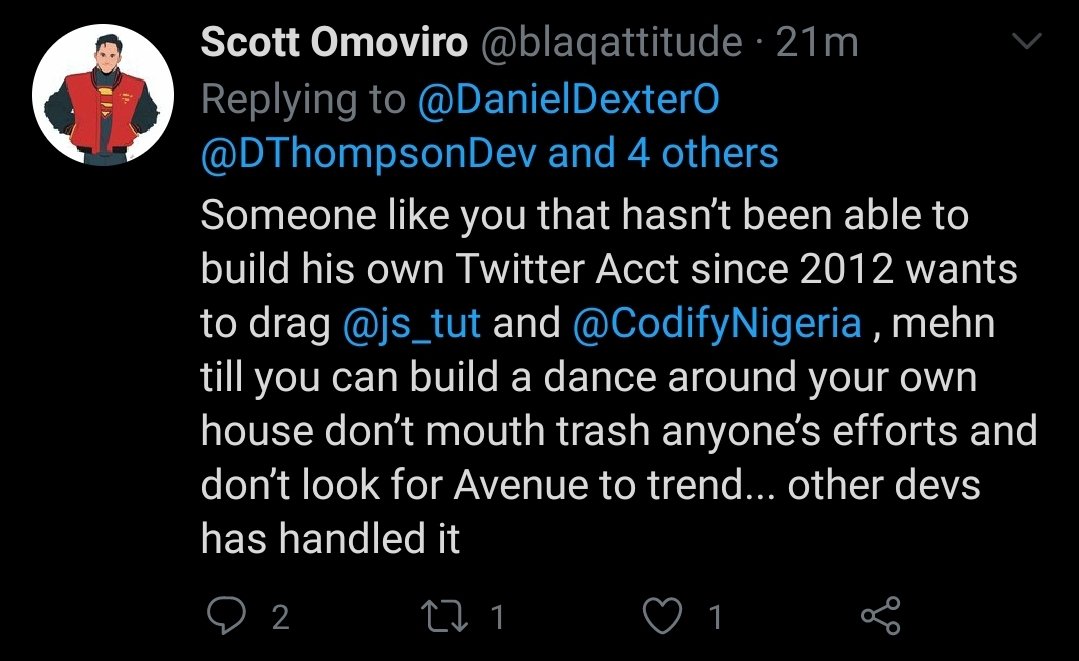 The person who runs CodifyNigeria is mad that js_tut is being dragged in the mud and is lashing out to defend it by attacking others.
