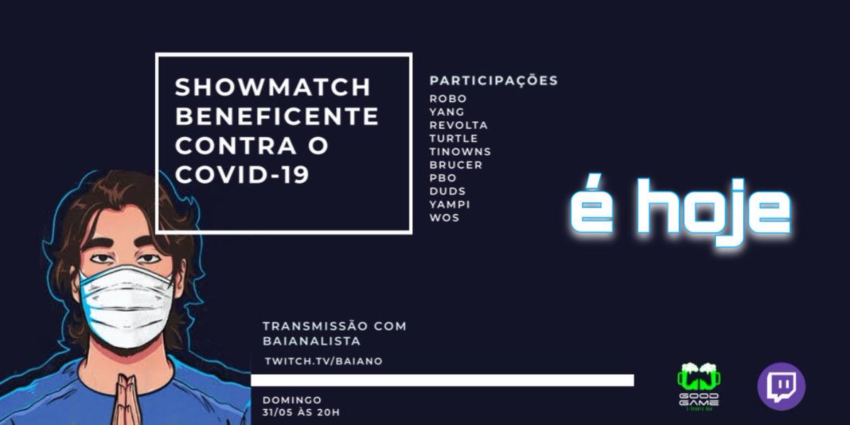 É HOJE!

Às 20h vai rolar um showmatch beneficente contra o COVID-19.

Convidados especiais com análise do <a href="/baianolol1/">Baiano</a>.

Vamos prestigiar e ajudar. As arrecadações serão para confecções de máscaras que serão doadas a um hospital.

twitch.tv/baiano
twitch.tv/baiano