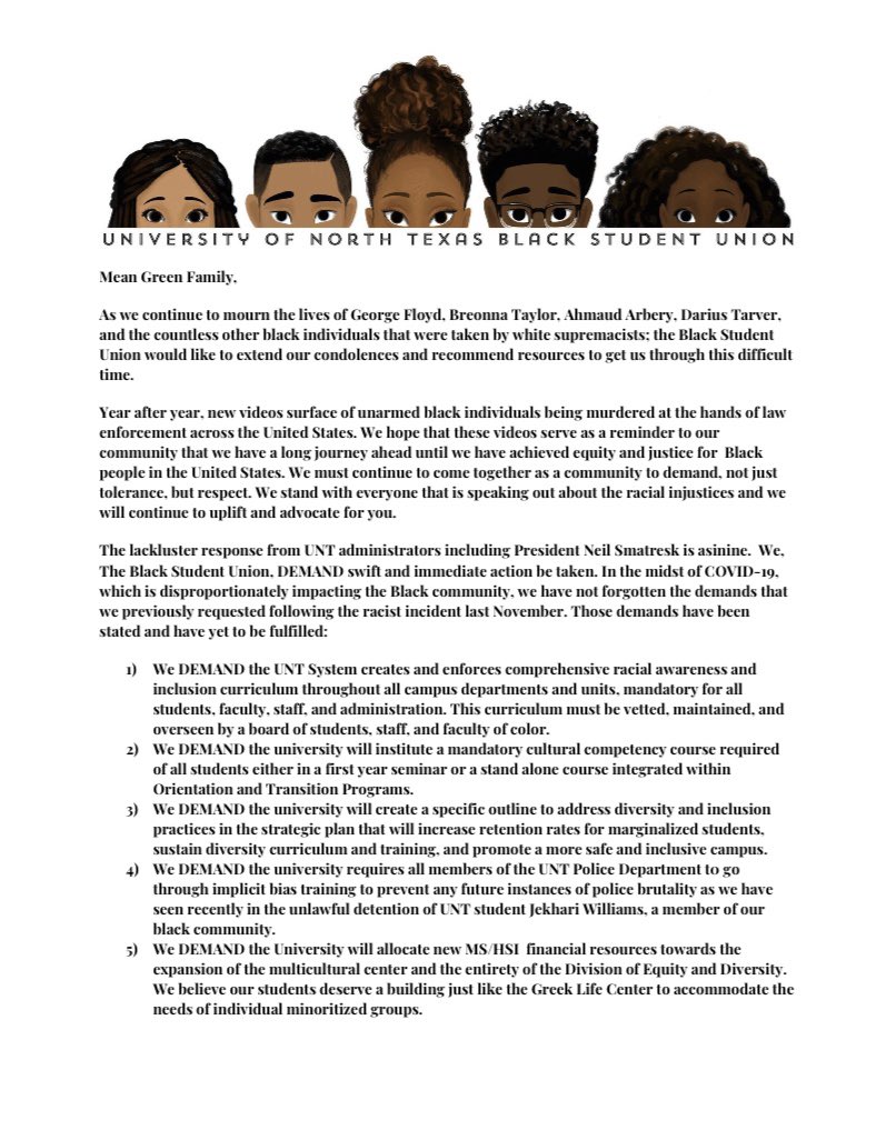 . @untBSU is asking for more faculty diversity, a comprehensive racial awareness curriculum, a required cultural competency class, new strategies to retain marginalized students, and required trainings for UNT Police.