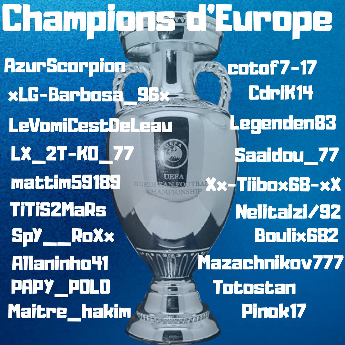 Pinok171's tweet photo. La liste des Champions !
Mais je n'oublie pas tout ceux qui ont participés de près ou de loin à cette aventure. Merci @OlgTotostan de m'avoir fait confiance, merci @013Noono pour l'aide, merci mes capitaines @france_info_efa @oldteamclubfun https://t.co/IiScHbg5cG