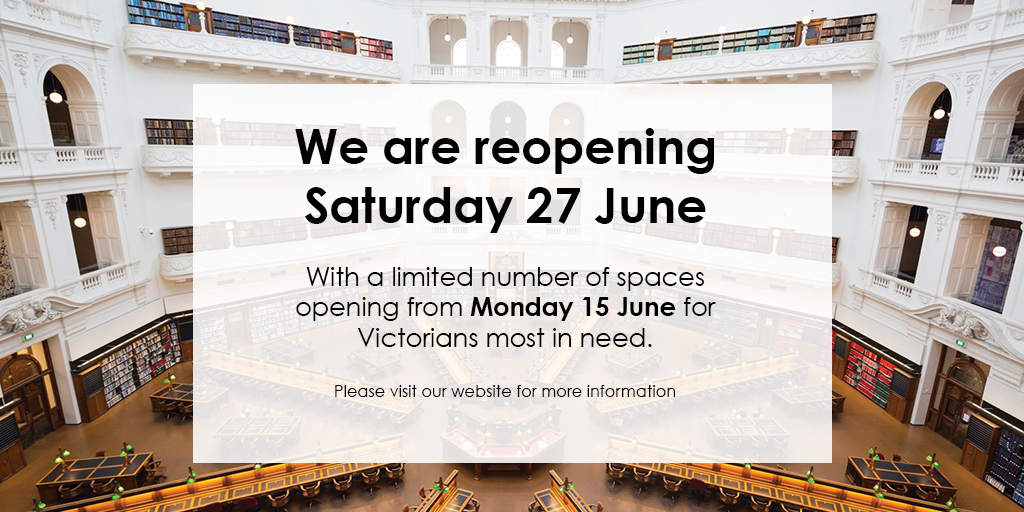 Some welcome news! We will be reopening in June.

After the longest closure in the Library’s history, we’re looking forward to reconnecting in person with our Victorian community. We’ve missed you!

Learn more: slv.vic.gov.au/reopening