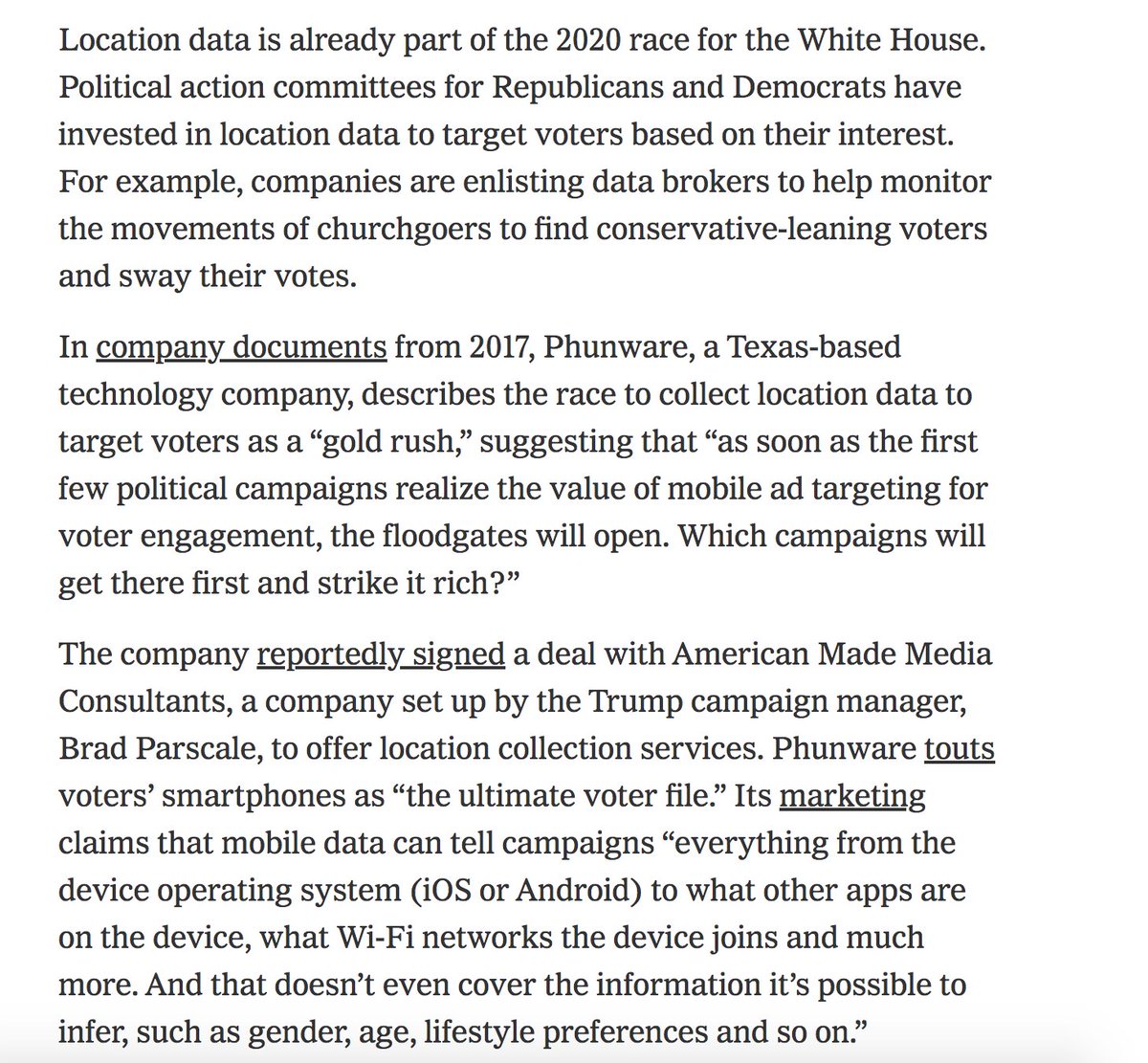 It's easy to see how this could get very grim. This location data is out there...it's bought/sold/traded to marketers. Political campaigns are some of the biggest marketers out there. They're hiring companies that collect this kind of data. Once they have it, they have it.