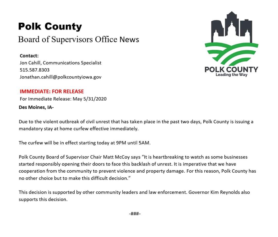 LtWilson252's tweet photo. ‼️ FOR IMMEDIATE RELEASE  ‼️

Polk County has a curfew, and it will be in effect starting 05/31/20 at 9PM-5AM. @CityofAltoonaIA @Altoona_Chamber @apdstallman @deanroconnor @tchamb264 @ttrob0526 @JaredOgbourne https://t.co/bHIJZUY9KM