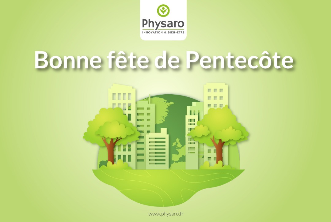 Bonne fête de Pentecôte !

#Santé #Innovation #Bienêtre #Physaro