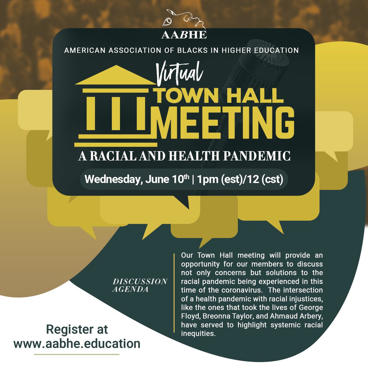 Join AABHE for this important town hall meeting on Wednesday, June 10th at 12pm CST/1pm EST to discuss the Racial and Health Pandemic.

Register TODAY at: blacksinhighered.org/page/AABHETown…